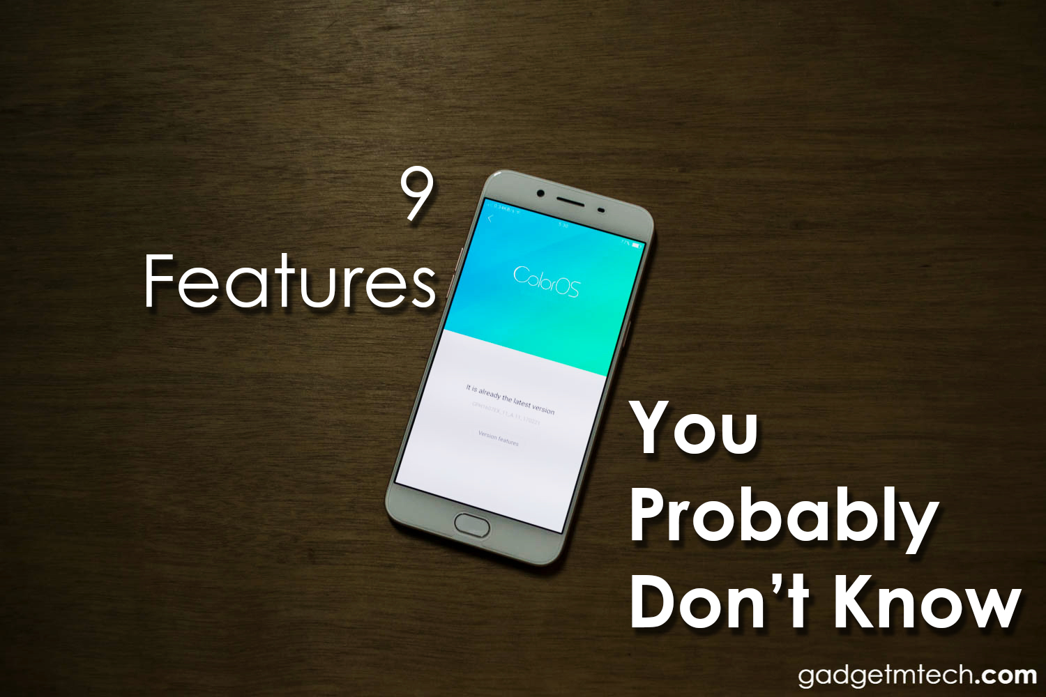 9 OPPO R9s Features You Probably Don’t Know